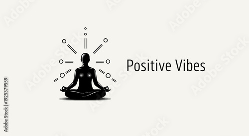 Silhouette of person meditating with radiating energy lines and 'Positive Vibes' text