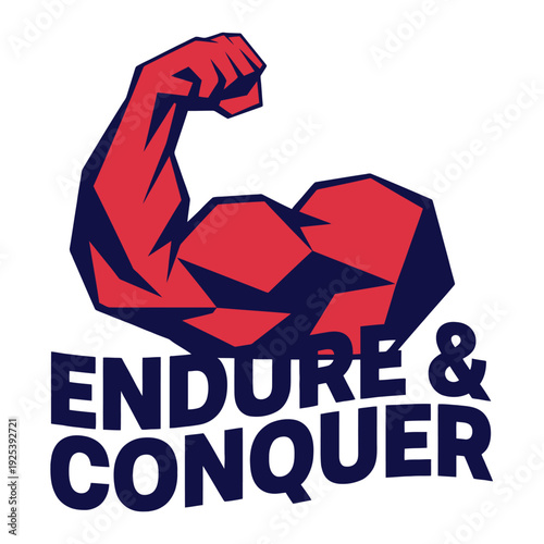Stylized red flexing bicep illustration with 'Endure & Conquer' text conveys.