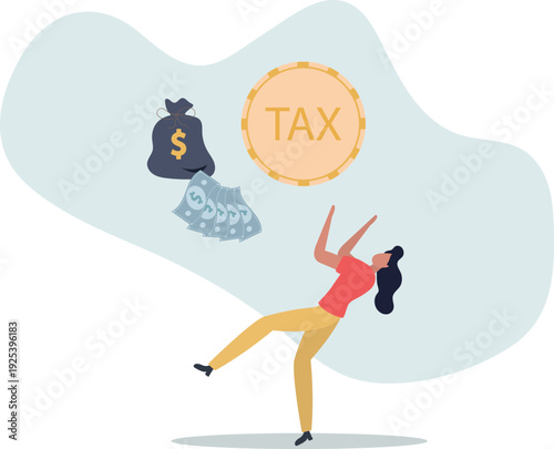 Tax payment or losing money without tax planning concept,person's life situation and his activities.