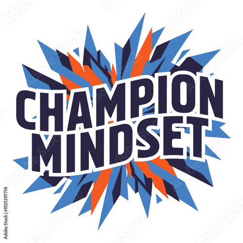 Bold title proclaims a champion mindset with sharp abstract background elements.