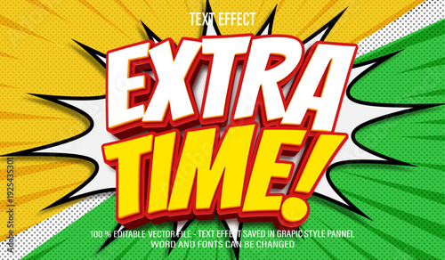 Extra Time Comic 3d editable text effect style