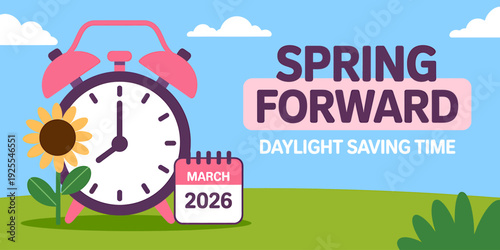 Spring forward daylight saving time concept with clock calendar and flower