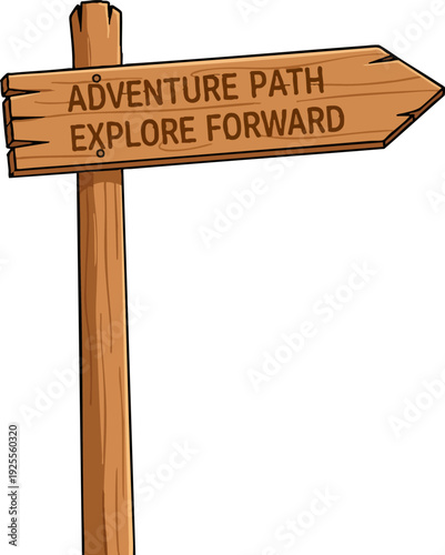 Adventure Path Explore Forward Wooden Signpost Direction