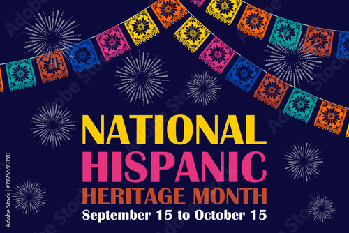 National Hispanic Heritage Month celebration banner with traditional papel picado and fireworks on dark background. Vector illustration