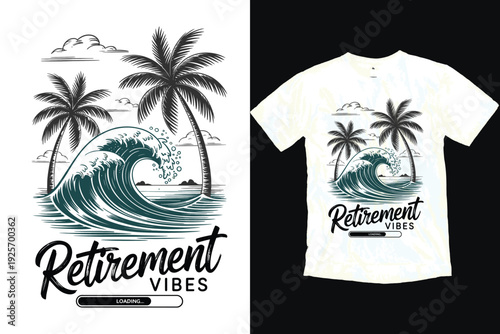Vintage "Retirement Vibes" Tropical Surf T-Shirt Design