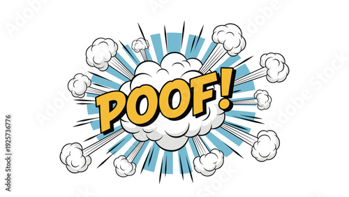 Dynamic comic book poof explosion sound effect with yellow text and white smoke clouds on a blue ray background for action movie scenes.