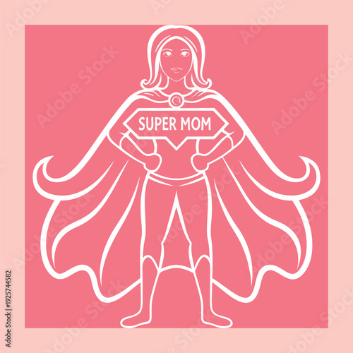 Super Mom Heroine Concept Powerful Woman Strength Family Support Illustration Vector