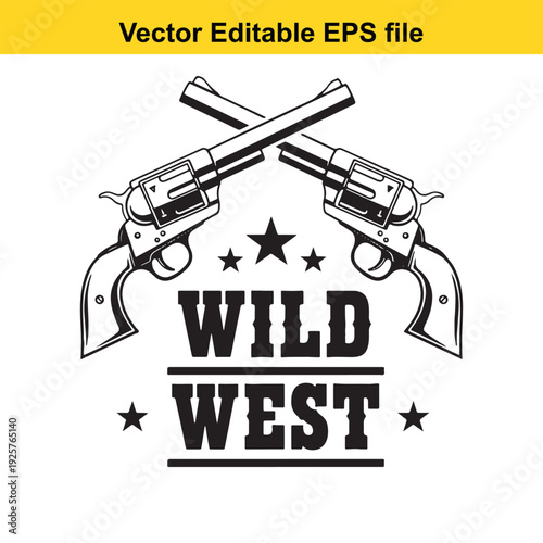 Wild West Crossed Revolvers Vector Illustration Design