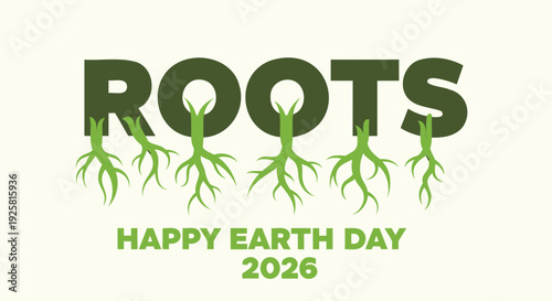 Earth Day 2026 vector graphic with roots and text