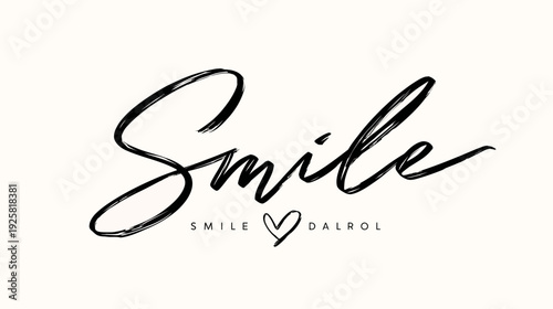 Elegant smile calligraphy design with heart symbol on neutral background