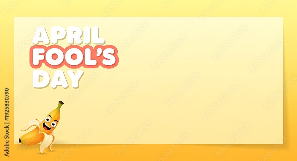 Fototapeta premium Cartoon smiling banana character peeks out next to large stylized text announcing April Fool's Day holiday event.