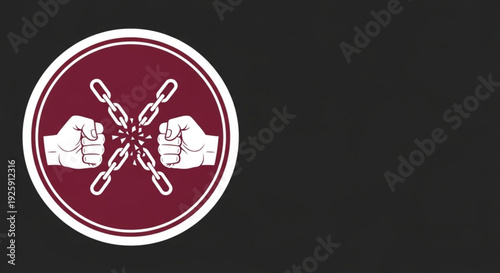 Powerful Symbol of Liberation Two Strong Fists Breaking Chains, Representing the Overcoming of Obstacles, the Pursuit of Freedom, and the Triumph of Resilience Against Adversity