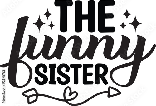 Sister Svg Design