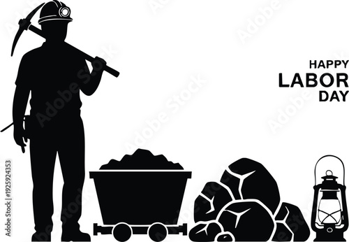 Silhouette of miner holding pickaxe standing next to coal cart rocks lantern happy labor day text black and white vector art design