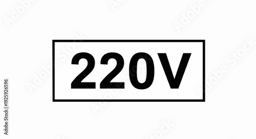 Electrical Voltage Symbol 220V Sign.