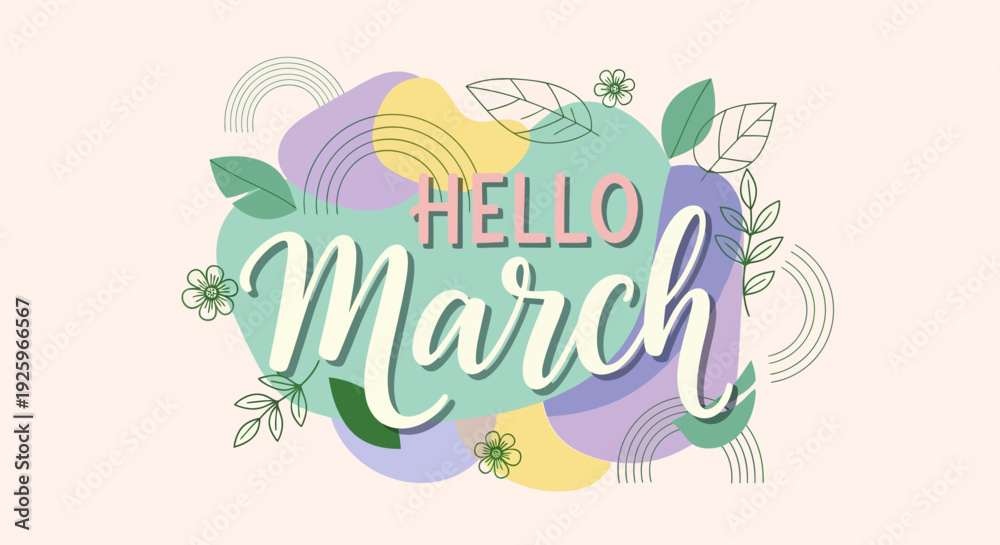Naklejka premium Hello March Text with Floral Decorations 1.