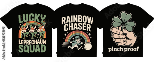 Lucky Leprechaun Squad Rainbow Chaser Pinch Proof Cute St Patricks Day Irish T Shirt Design Set