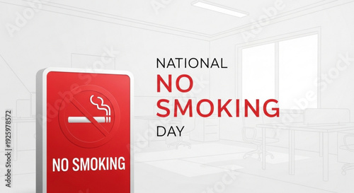 National no smoking day sign in a white room with a window background