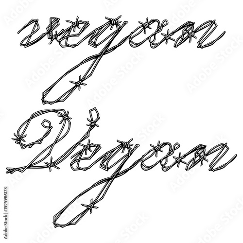 Hand-drawn vegan lettering formed with barbed wire in a bold black line art vector style, creating an edgy yet minimalist typography design. Perfect for eco, plant-based, and ethical lifestyle themes.