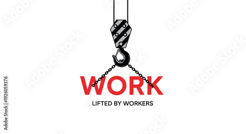 Construction worker lifting 'WORK' with chains and hook