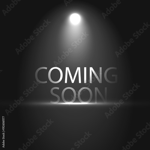 Coming Soon Banner with Spotlight Effect Vector Illustration, Promotional Announcement and Event Teaser Design