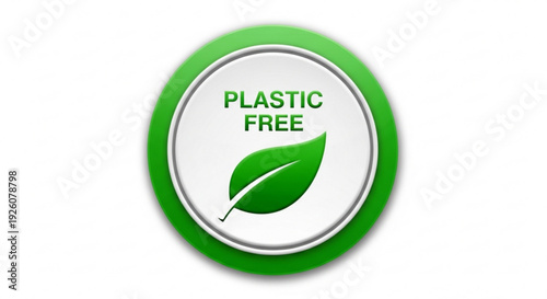 Plastic free eco friendly symbol with green leaf on white background