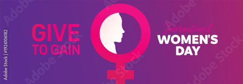International women's day concept vector illustration. 2026 women's day campaign theme - #GiveToGain