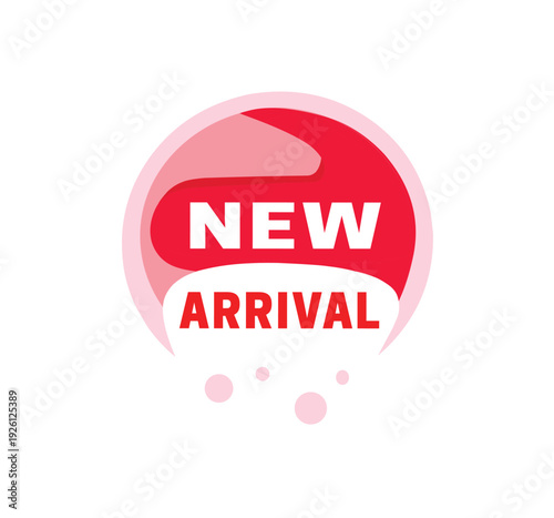 New arrival banner circle bright colour design. Marketing or shop banner promoting elements. Vector