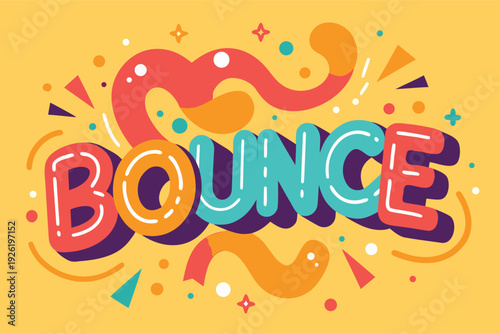 Vibrant Bounce text with colorful abstract shapes and dynamic lines