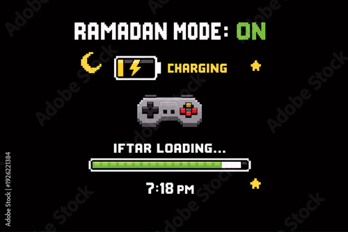 Pixel art graphic showing 'Ramadan Mode: ON' with a charging battery, game controller, and 'Iftar Loading...' progress bar at 7:18 PM.