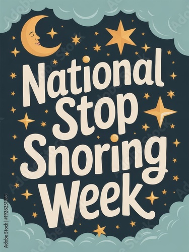 Celebrate National Stop Snoring Week with this whimsical typographic greeting card