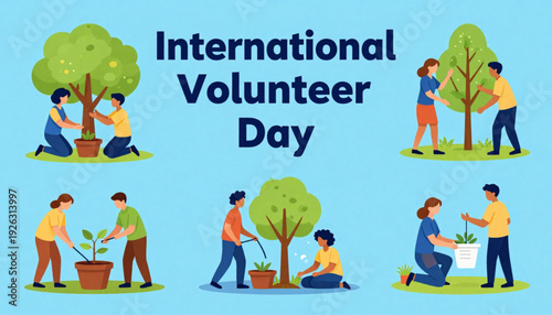 A vibrant flat vector illustration for "International Volunteer Day." The design features diverse groups of people working together to plant trees and care for greenery on a light blue background. 