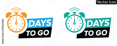  days to go banner label, countdown timer sticker vector illustration with stopwatch. Modern countdown timer icons with days to go labels for business or web use.