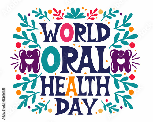 Dental Care Vector Illustration, World Oral Health Day Awareness Graphic