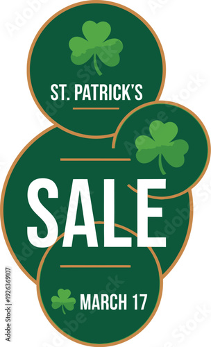 Vertical stacking of dark green circular badges advertises a St. Patrick's Day sale scheduled for March 17th.
