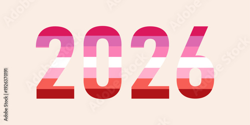 2026 year typography decorated with the lesbian pride flag colors on cream background