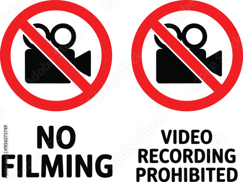 No filming and video recording prohibited sign