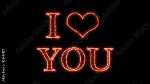 Fire Flame Burning “I Love You” Text 