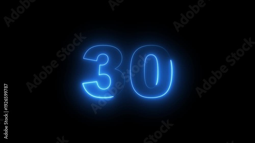 Abstract glowing neon text 30 number countdown icon. Glowing sign on black background Neon 
