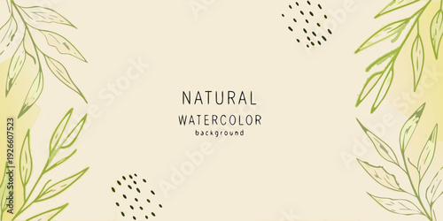 Delicate watercolor leaves and floral design with the word natural