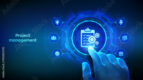 Project management concept on virtual screen. Effective time planning. Project development. Company strategy. Business target. Wireframe hand touching digital interface. Vector illustration.