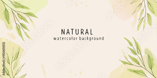 Delicate watercolor leaves frame the word natural on a beige background