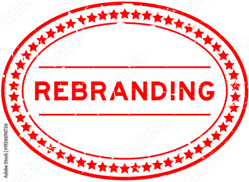 Grunge red rebranding word oval rubber seal stamp on white background