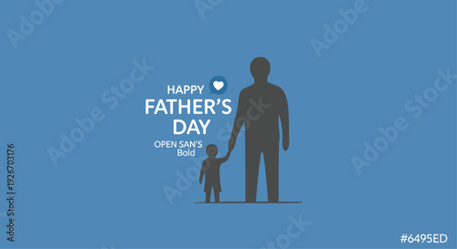Silhouettes of a father and child holding hands with Happy Father's Day text on a solid blue background.