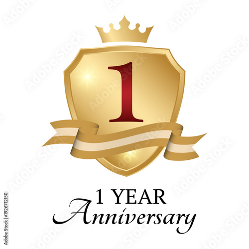 Golden 1 Year Anniversary Logo with Shield, Crown and Ribbon - Luxury First Anniversary Celebration Vector Badge for Business, Wedding, Jubilee Event