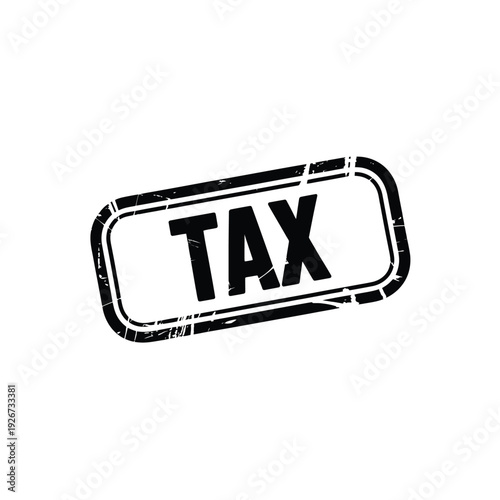 Tax rubber stamp vector, tax grunge sign isolated on white background
