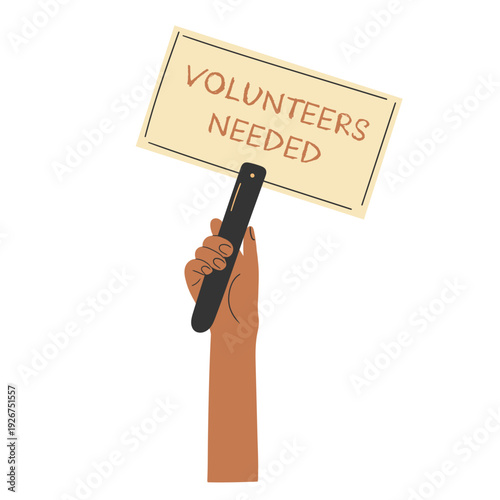 Hand Holding - Volunteers Needed - Sign Isolated