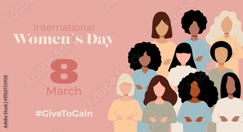 Pastel color banner International Womens Day: a diverse group of women standing together with open hands, givetogain campaign 2026, March 8.