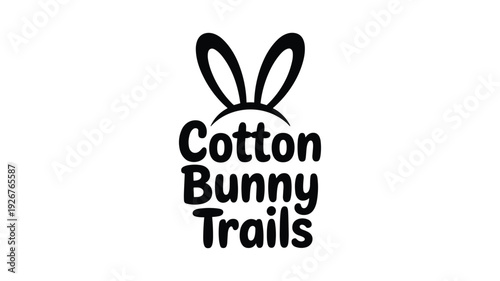 Cotton bunny trails text with cute bunny ears for easter