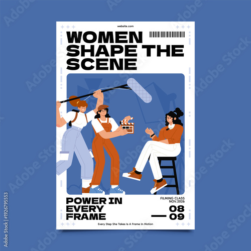 Women Shape the Scene Filmmaking Empowerment Poster